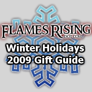 FlamesRising Gift Guide 2009