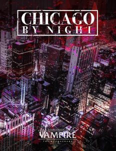 Chicago By Night | Vampire The Masquerade 5th Edition