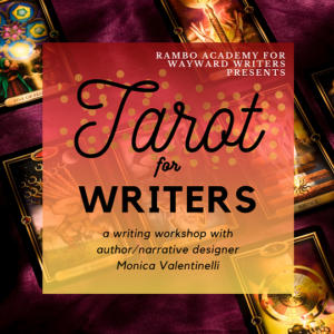 Tarot for Writers | Rambo Academy for Wayward Writers | Valentinelli
