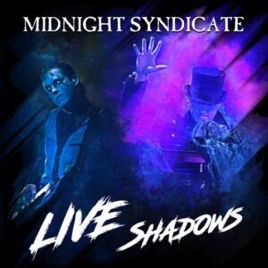 Midnight Shadows Live