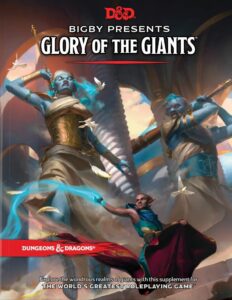 Glory of the Giants | Bigby Presents | Standard Cover | DnD5E Supplement