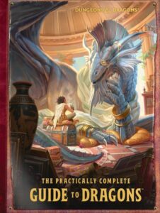 The Practically Complete Guide to Dragons | Covert Art | Sindri Suncatcher meets a Dragon