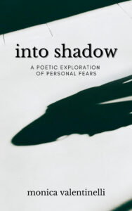 into shadow: a poetic exploration of personal fears cover art | black and white image of a door opening and the shadow of a woman