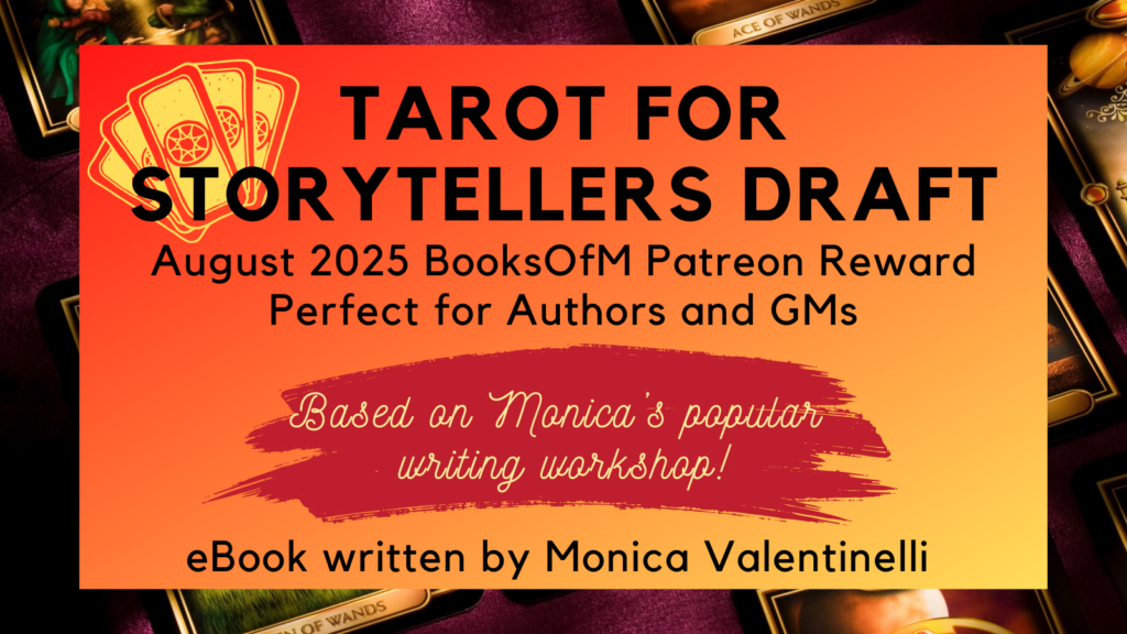 Tarot for Storytellers Draft | August 2025 BooksOfM Patreon Reward | Perfect for Authors and GMs | Based on Monica's Popular Writing Workshop | eBook Written by Monica Valentinelli