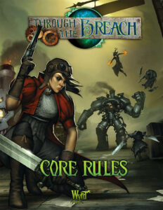 Through the Breach RPG Core Rules