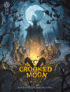 Crooked Moon Campaign Setting Cover