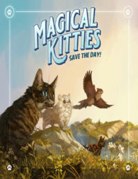 Magical Kitties Save the Day Second Edition