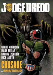 Judge Dredd: Crusade & Frankenstein Division | Cover Art