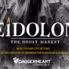 Eidolon | The Ghost Market | Now on BackerKit | Daggerheart Compatible